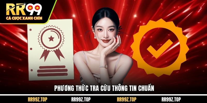 Phương thức tra cứu thông tin chuẩn